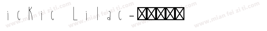 ickic Lilac字体转换